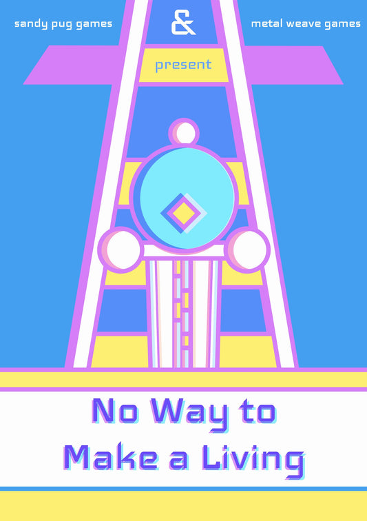 No Way to Make a Living